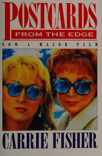 Carrie Fisher: Postcards from the edge (1987, Pan)