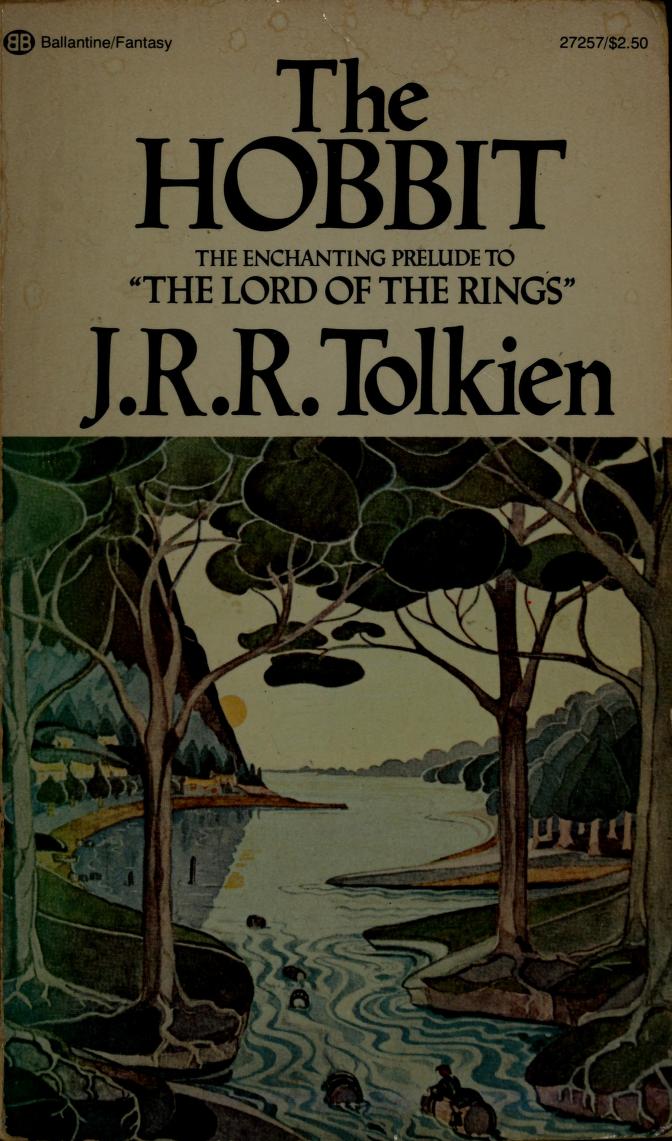 J.R.R. Tolkien: The Hobbit (Paperback, 1977, Ballantine)