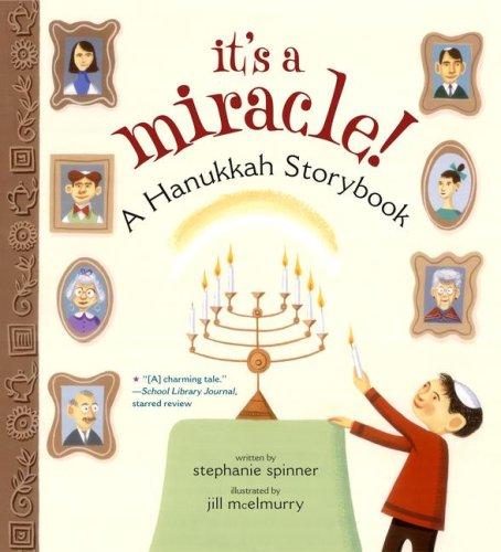 Stephanie Spinner: It's a Miracle! (Hardcover, 2007, Aladdin)