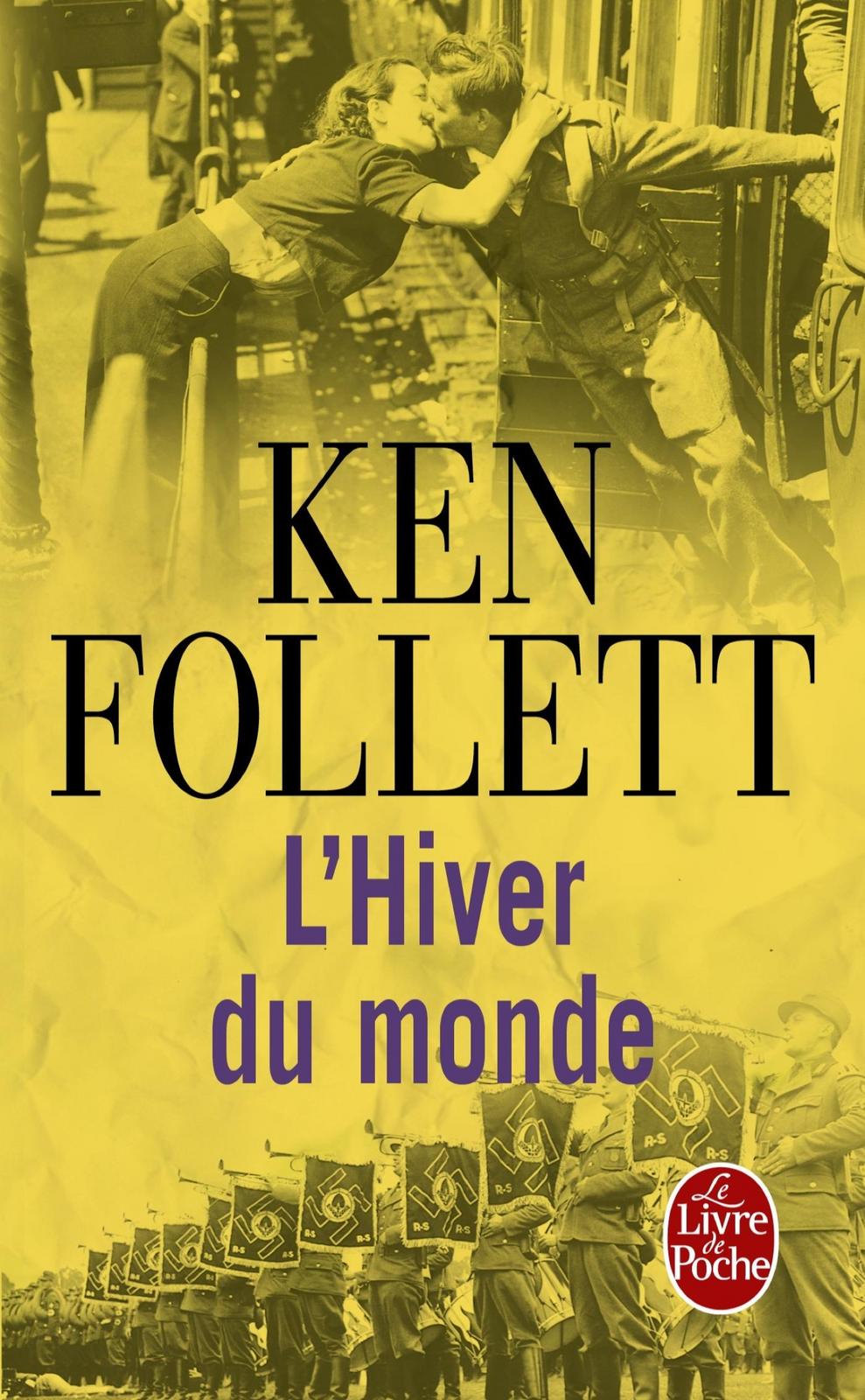 Ken Follett: L'hiver du monde : roman (French language, 2013)