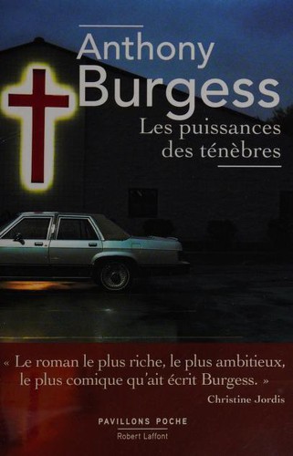 Anthony Burgess: Les puissances des ténèbres (French language, 2019, Pavillons Poche)