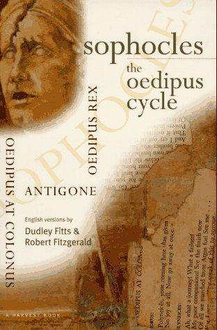 Robert Fitzgerald, Sophocles: Sophocles, The Oedipus Cycle (1955, Harvest Books)