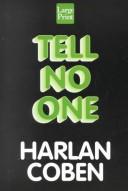 Harlan Coben: Tell no one (2001, Wheeler Pub.)