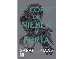 Sarah J. Maas: A Court of Mist and Fury