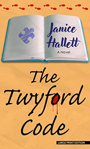 Janice Hallett: Twyford Code (Hardcover, 2023, Thorndike Press Large Print)