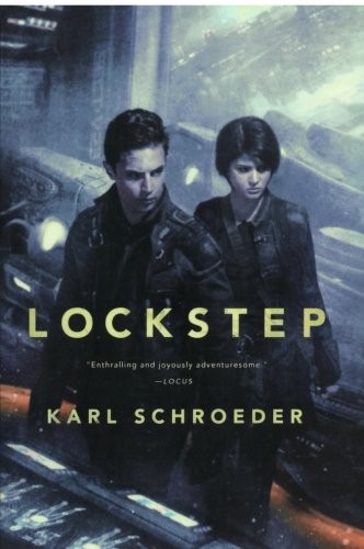 Karl Schroeder: Lockstep (Paperback, 2015, Tor Books)