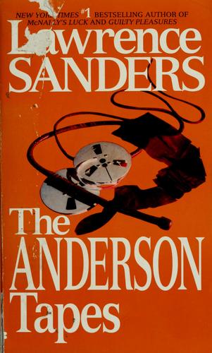 Lawrence Sanders: The Anderson tapes (1983, Berkley Books)