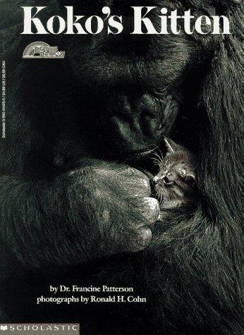 Dr. Francine Patterson: Koko's Kitten (1987, Scholastic Press)
