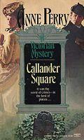 Anne Perry: Callander Square (1980, St. Martin's Press)