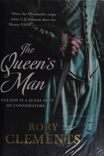 Rory Clements: Queen's Man (2014, Hodder & Stoughton)