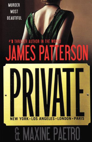 J. Patterson: Private (Paperback, 2010, Grand Central Publishing)