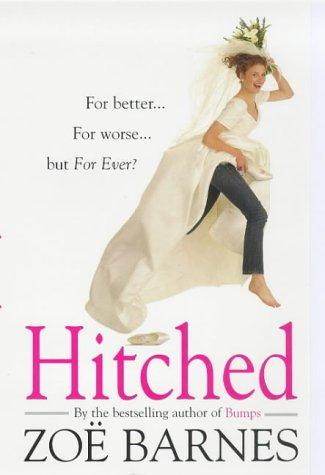 Zoe Barnes: Hitched (Paperback, 1998, Piatkus Books)