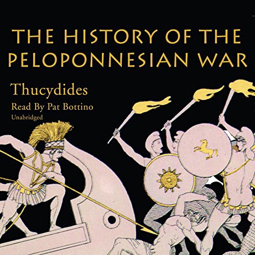 Thucydides: The History of the Peloponnesian War (AudiobookFormat, 2012, Blackstone Audio, Blackstone Audiobooks)