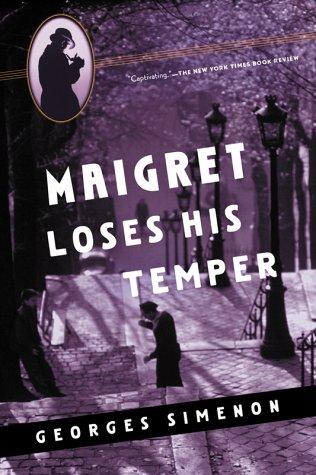 Georges Simenon: Maigret loses his temper (1980, Harcourt Brace Jovanovich)