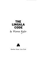 Warren Kiefer: The Lingala code. (1972, Random House)