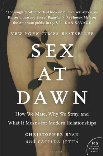 Christopher Ryan: Sex at Dawn (2011)