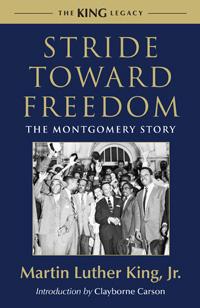 Martin Luther King Jr.: Stride toward freedom (Paperback, 2010, Beacon Press)