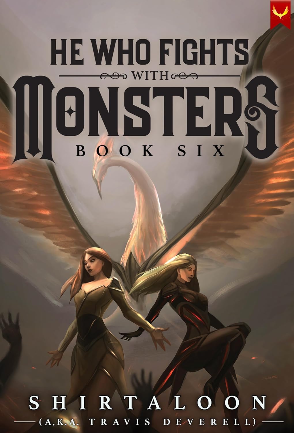 Shirtaloon: He Who Fights with Monsters 6 (EBook, 2022, Aethon Books)