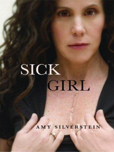 Sick Girl (Hardcover, 2007, Thorndike Press)