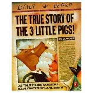 Lane Smith, Jon Scieszka: The True Story of the 3 Little Pigs! (Paperback, 1991, Scholastic Inc., by arrangement with Viking Penguin, a div. of Penguin Books USA Inc.)