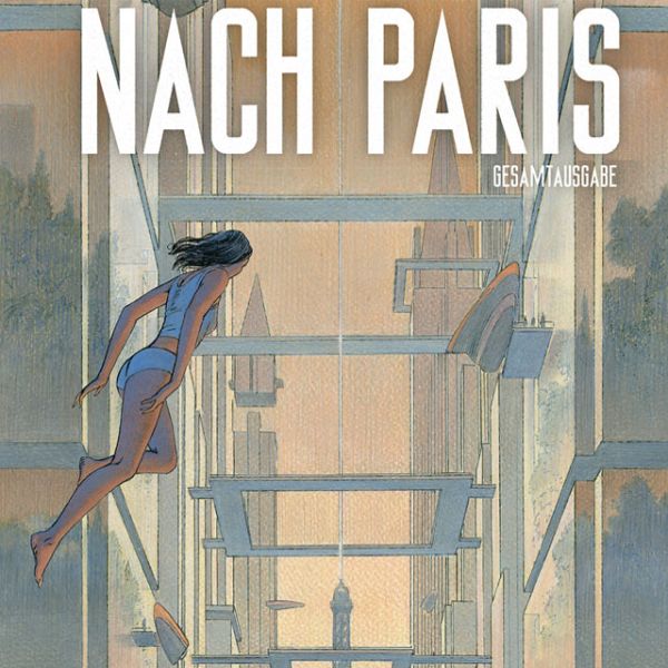 schuiten peeters: Nach Paris (GraphicNovel, deutsch language, schreiber & leser)