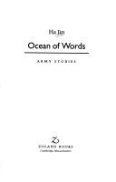 Ha Jin: Ocean of words (1996, Zoland Books)
