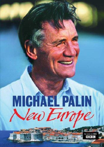 Michael Palin: New Europe (Hardcover, 2007, Weidenfeld & Nicolson, Orion Publishing Group, Limited)
