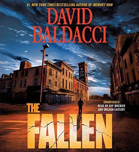 David Baldacci, Orlagh Cassidy, Kyf Brewer: The Fallen Lib/E (AudiobookFormat, 2018, Hachette Book Group)