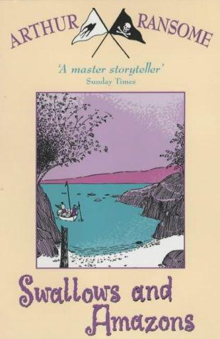 Arthur Ransome: Swallows and Amazons (Paperback, 2001, Random House (UK), Red Fox)