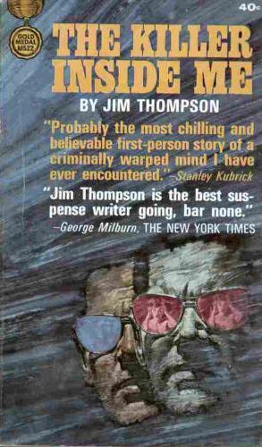 Jim Thompson: The Killer Inside Me (1952, Gold Medal)