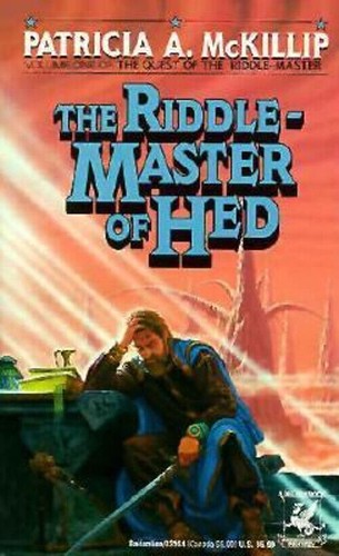 Patricia A. McKillip: The Riddle-Master of Hed (Riddle-Master #1) (Paperback, 1978, Del Rey)