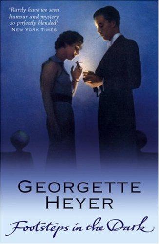 Georgette Heyer: Footsteps in the Dark (Paperback, 2007, Arrow)