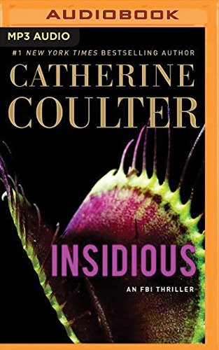 Catherine Coulter: Insidious (AudiobookFormat, 2016, Brilliance Audio)