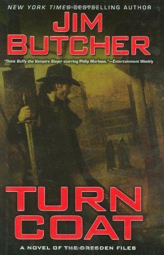 Jim Butcher: Turn Coat (The Dresden Files, #11) (2009)