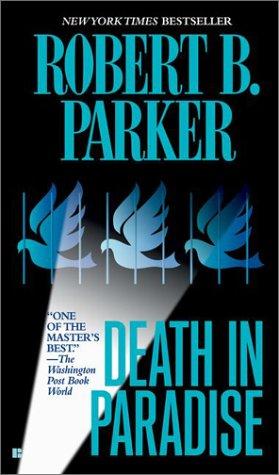 Robert B. Parker: Death in Paradise (Jesse Stone) (2002, Berkley)