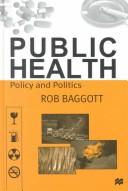 Rob Baggott: Public Health (Hardcover, 2000, Palgrave Macmillan)