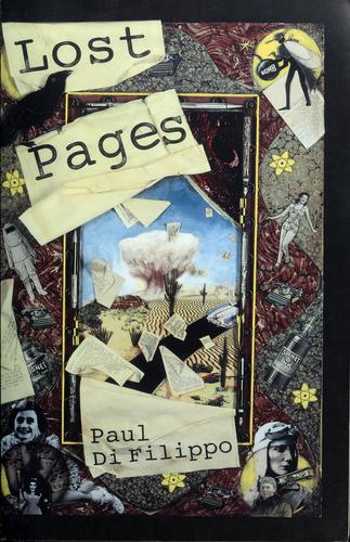 Paul Di Filippo: Lost pages (1998, Four Walls Eight Windows)