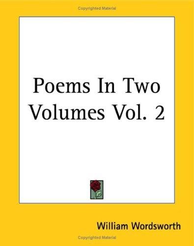 William Wordsworth: Poems (Paperback, 2004, Kessinger Publishing)