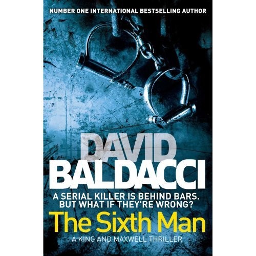 David Baldacci: The Sixth Man (Paperback, 2013, Macmillan)