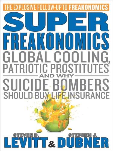 Steven D. Levitt: SuperFreakonomics (EBook, 2009, HarperCollins)