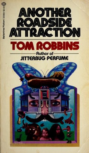 Tom Robbins: ANOTHER ROADSIDE ATTR (Paperback, 1985, Ballantine Books)