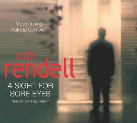 Ruth Rendell: Sight for Sore Eyes (AudiobookFormat, 2004, Random House Audiobooks)