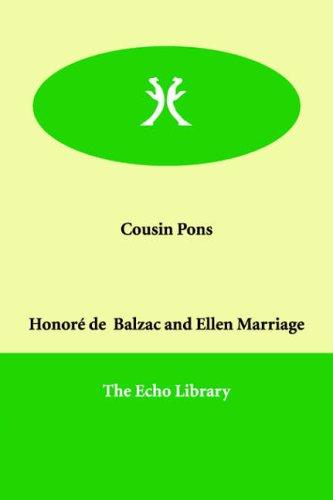 Honoré de Balzac: Cousin Pons (Paperback, 2000, Echo Library)