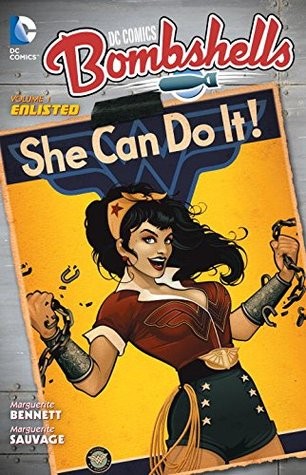 Marguerite Bennett: Bombshells, Vol. 1 (Paperback, 2016, DC Comics)