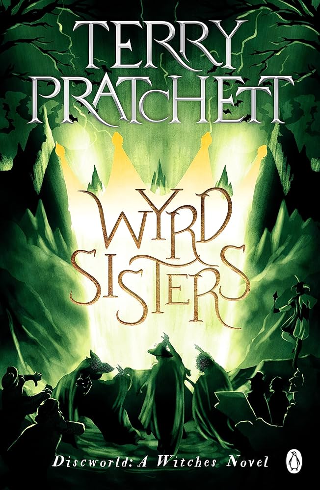 Terry Pratchett: Wyrd Sisters (Paperback, 2000, Transworld)