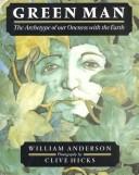 William Anderson: Green Man (Hardcover, 1991, HarperCollins)