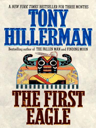 Tony Hillerman: The First Eagle (EBook, 2003, HarperCollins)