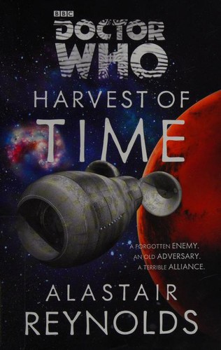 Alastair Reynolds: Doctor Who : Harvest of Time (Paperback, 2013, Crown, Broadway Books)