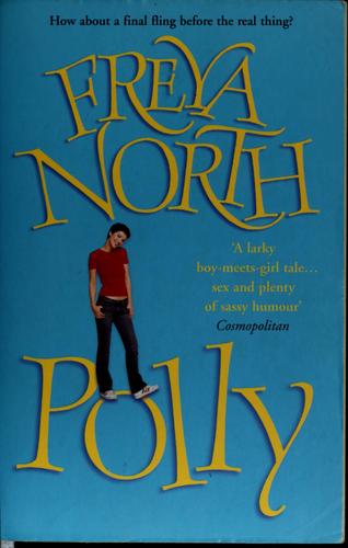 Freya North: Polly (Paperback, 2002, Arrow)