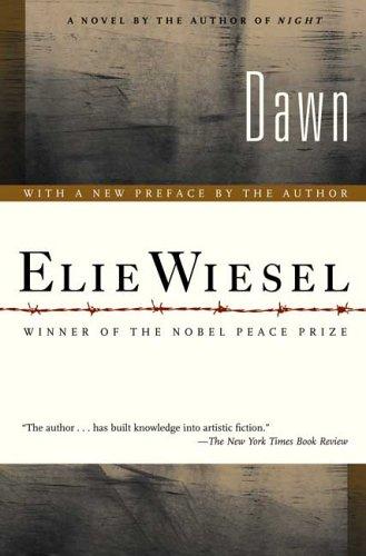 Elie Wiesel: Dawn (Paperback, 2006, Hill and Wang)